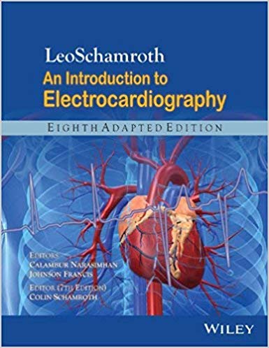 Leoschamroth: An Introduction to Electro Cardiography Paperback by Calambur Narasimhan (Author), Johnson Francis (Author), & 1 More